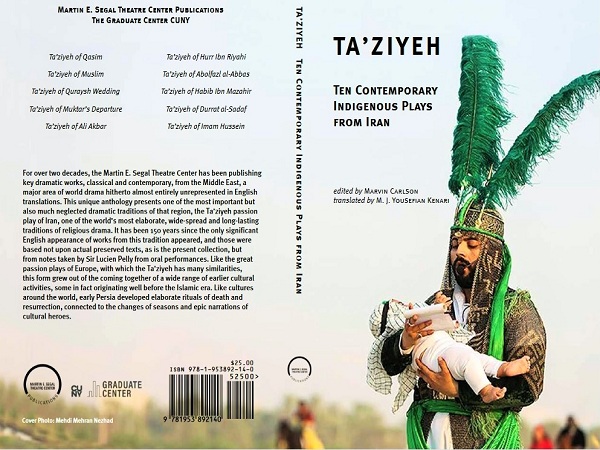 کتاب «تعزیه؛ دَه نمایشنامه معاصر و بومی از ایران» منتشر شد